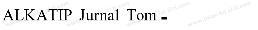 ALKATIP Jurnal Tom字体转换